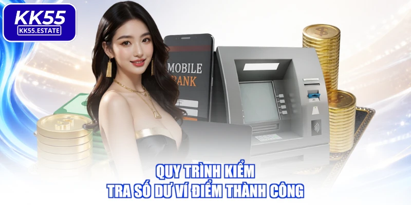 Quy trình kiểm tra số dư ví điểm thành công