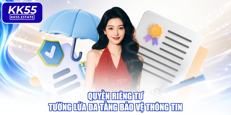 Quyền riêng tư tường lửa đa tầng bảo vệ thông tin