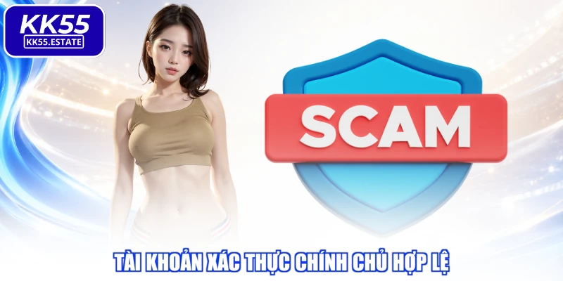 Tài khoản xác thực chính chủ hợp lệ